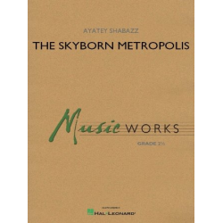         The Skyborn Metropolis - Ayatev Shabazz
    