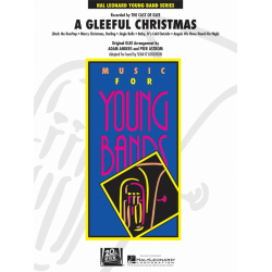         A Gleeful Christmas - Adam Anders_Peer Astrom / Arr. Sean O'Loughlin
    