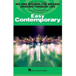         No One Mourns the Wicked/Dancing Through Life - Stephen Schwartz / Arr. Matt Conaway
    