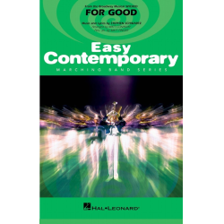         For Good (from Wicked) - Stephen Schwartz / Arr. Matt Conaway
    
