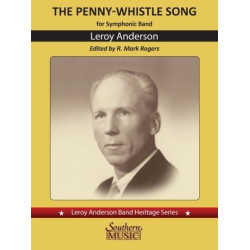        The Penny Whistle Song - Leroy Anderson / Arr. R. Mark Rogers
    