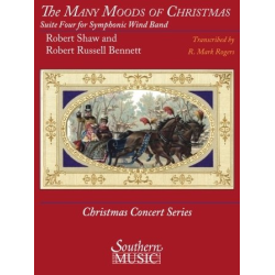        The Many Moods of Christmas: Suite No. 4 - Robert Shaw / Arr. R. Mark Rogers
    