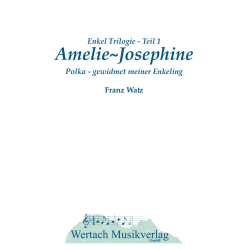         Amelie-Josephine - Franz Watz
    