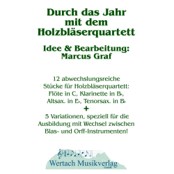         Durch das Jahr mit dem Holzbläserquartett - Marcus Graf
    