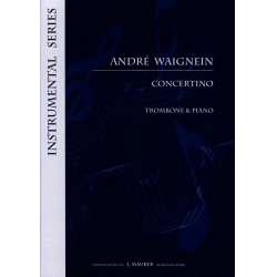         Concertino for Trombone and Piano - André Waignein
    