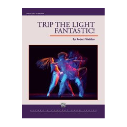         Trip the Light Fantastic!
    