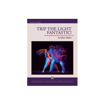 Trip the Light Fantastic!