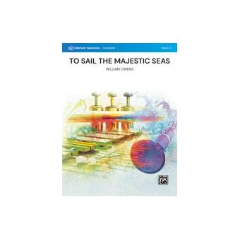 To Sail the Majestic Seas