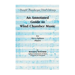         An Annotated Guide to Wind Chamber Music
    