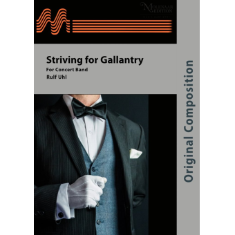 Striving for Gallantry