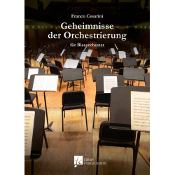         Geheimnisse der Orchestrierung für Blasorchester - Franco Cesarini
    