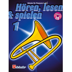         Hören, lesen, spielen 1 - Posaune B (+CD) - Jaap Kastelein
    