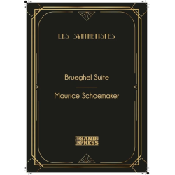         Brueghel Suite - Maurice Schoemaker
    