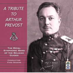         CD "A Tribute to Arthur Prevost"
    