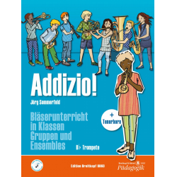         Addizio! - Schülerausgabe (Trompete in Bb / Tenorhorn in Bb) - Jörg Sommerfeld
    