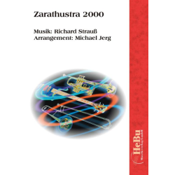         Zarathustra 2000 - Richard Strauss / Arr. Michael Jerg
    