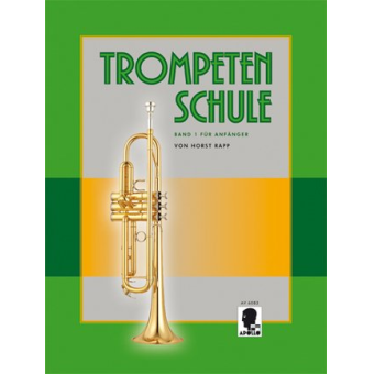 Trompetenschule für Anfänger Bd.1