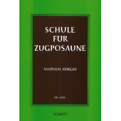         Schule für Zugposaune - Matthias Burger
    