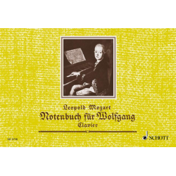         Notenbuch für Wolfgang  (Klavier) - Leopold Mozart
    