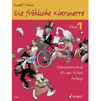 Die fröhliche Klarinette Band 1 - Klarinettenschule für den frühen Anfang
