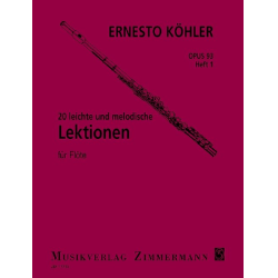         20 leichte und melodische Lektionen in fortschreitender Schwierigkeit für Flöte op. 93 Heft 1 - Ernesto Köhler
    