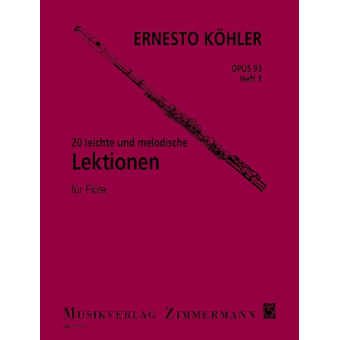 20 leichte und melodische Lektionen in fortschreitender Schwierigkeit für Flöte op. 93 Heft 1
