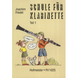         Klarinette? Na klar! - Schule für Klarinette, Teil 1 - Kurt Joachim Friedel
    