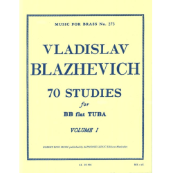        70 Studies for Bb Flat Tuba BC Vol. 1 - Vladislav Blazhevich
    