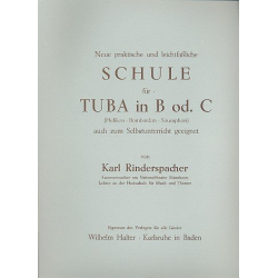         Leichtfassliche Schule für Tuba in B oder C - Karl Rinderspacher
    