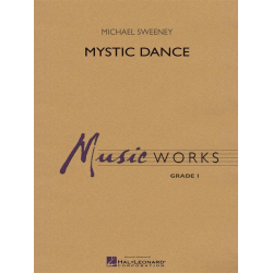         Mystic Dance - Michael Sweeney / Arr. Michael Sweeney
    