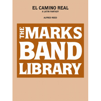 El Camino Real - A Latin Fantasy