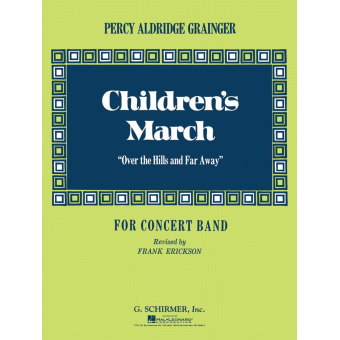 Children's March (Over the Hills and Far Away)