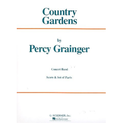         Country Gardens - Percy Aldridge Grainger
    