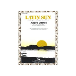        Latin Sun - Andre Jutras
    
