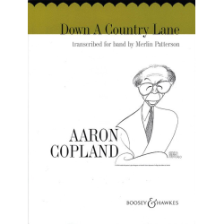         Down a Country Lane - Aaron Copland / Arr. Merlin Patterson
    