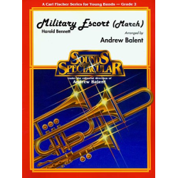         Military Escort  (Quickstep march) - Harold Bennett / Arr. Andrew Balent
    