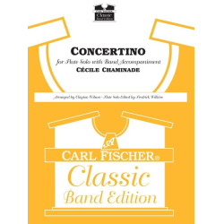        Concertino, op.107  (Flute Solo with Band Accompaniment) - Cecile Louise S. Chaminade / Arr. Clayton Wilson & Frederick Wilkins
    