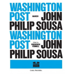         The Washington Post March - John Philip Sousa / Arr. Frederick Fennell
    