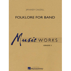         Folklore for Band - Jim Andy Caudill
    