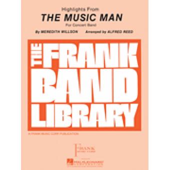 Music Man (Highlights)