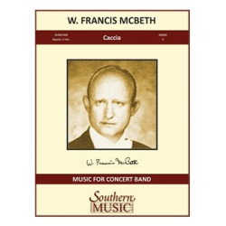         Caccia - William Francis McBeth
    