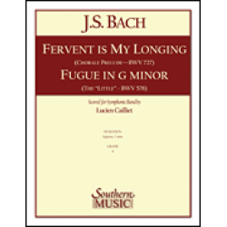         Fervent Is My Longing/ Fugue In G Minor - Johann Sebastian Bach / Arr. Lucien Cailliet
    