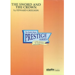         The Sword and the Crown - Edward Gregson
    