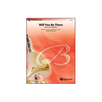 Will You Be There (Free Will Theme) c/b