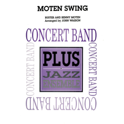         Moten Swing - Buster Moten & Benny Moten / Arr. John Wasson
    