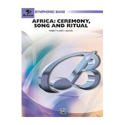         Africa: Ceremony, Song, and Ritual - Robert W. Smith
    