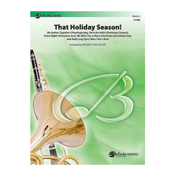         That Holiday Season (concert band) - Diverse / Arr. Michael Story
    