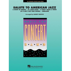         Salute to American Jazz - Diverse / Arr. Sammy Nestico
    