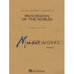         Procession of the Nobles - Nicolaj / Nicolai / Nikolay Rimskij-Korsakov / Arr. Jay Bocook
    