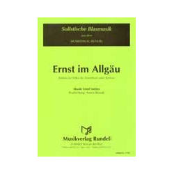         Ernst im Allgäu - Ernst Netzer / Arr. Anton Slowak
    
